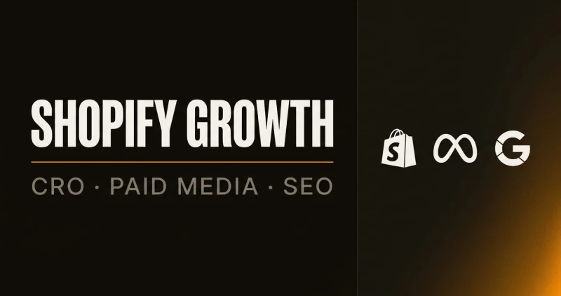 Banner reading SHOPIFY GROWTH above an amber rule, with the subline CRO, paid media, SEO, and the Shopify, Meta and Google logos to the right